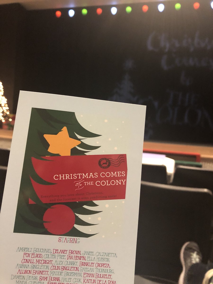 TheColonyHS's tweet photo. Ready for another great performance from @theatreattc Christmas comes to The Colony!  @TimE_Baxter https://t.co/5VMlO2oE76