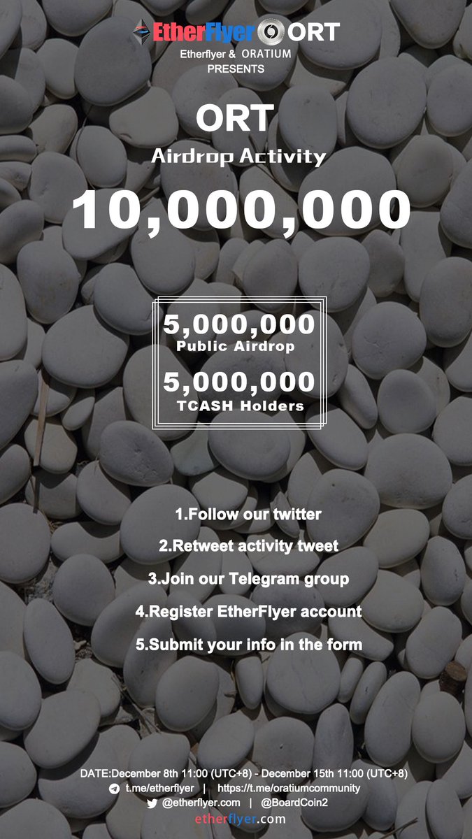etherflyercom's tweet photo. 10million ORT Token Giveaway for Public Airdrop and TCASH Holders!!!😀@oratiumio     follow @tech_sura   From December 8th 11:00(UTC+8) - December 15th 11:00(UTC+8)  More info:https://t.co/Stpl6Z8VNt https://t.co/Yh2xoXNzBP