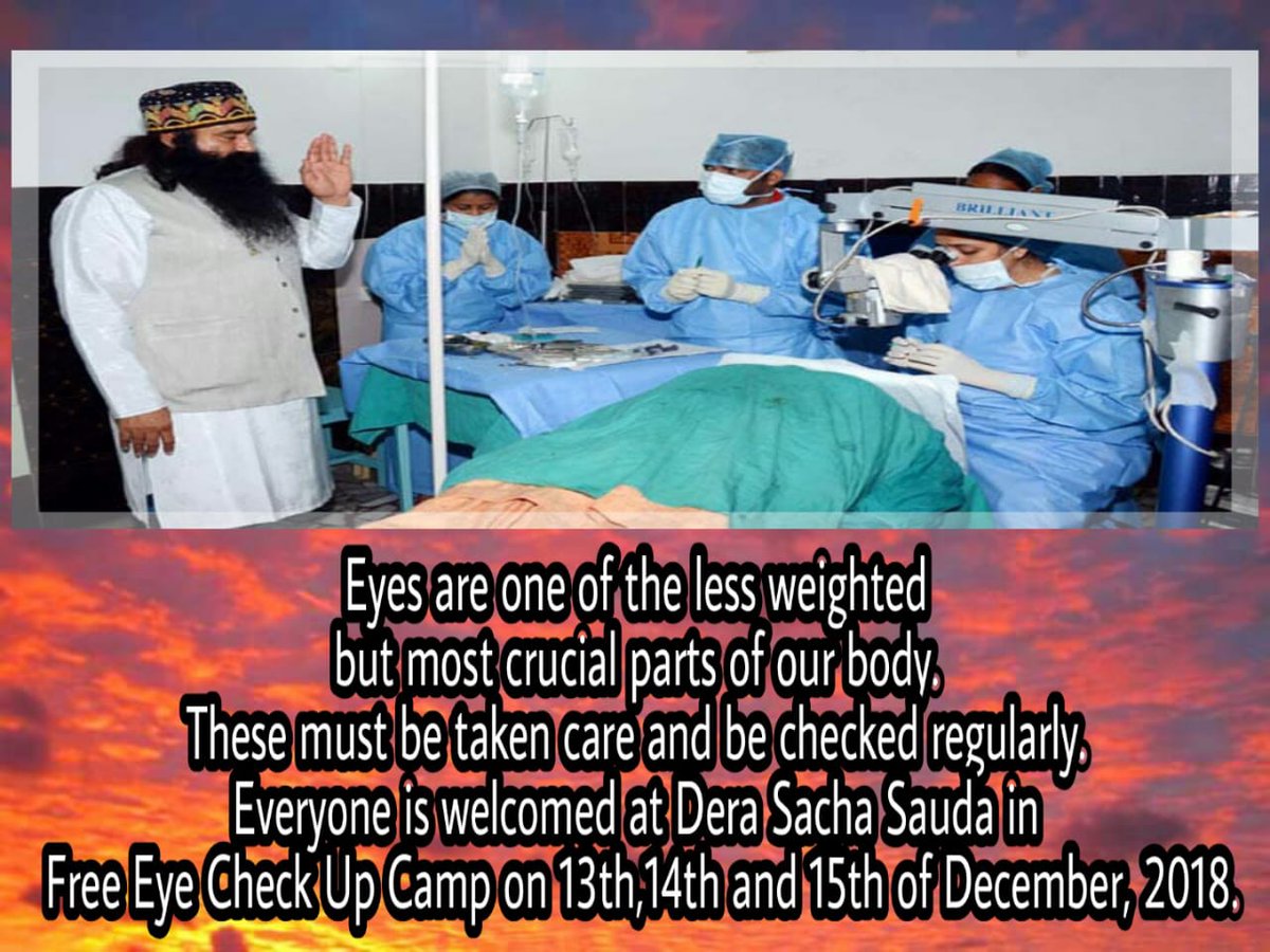 BatiMsg's tweet photo. #GetRegisteredForFreeEyeCamp Eyes are one of the less weighted but most crucial part of our body. These must be taken care of and be checked regularly. Everyone is welcomed @derasachasauda for free eye checkup camp on 13th, 14th and 15th Dec 2018. Come and get your eyes checked. https://t.co/cDJwYtu9Et
