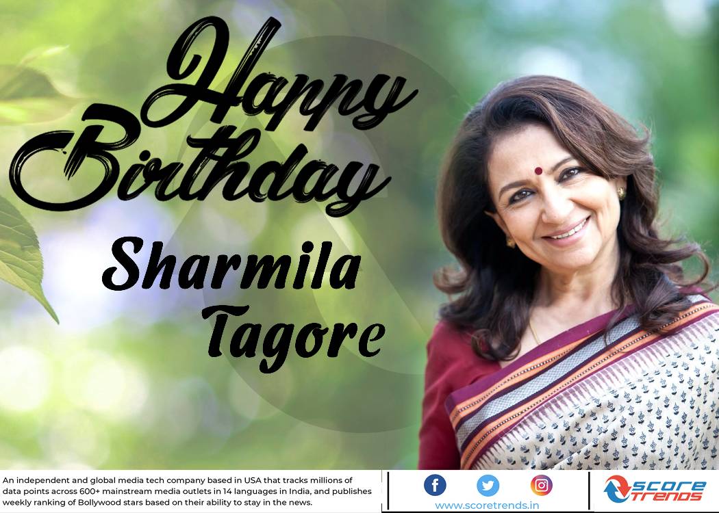 Score Trends wishes Sharmila Tagore a Happy Birthday!! 