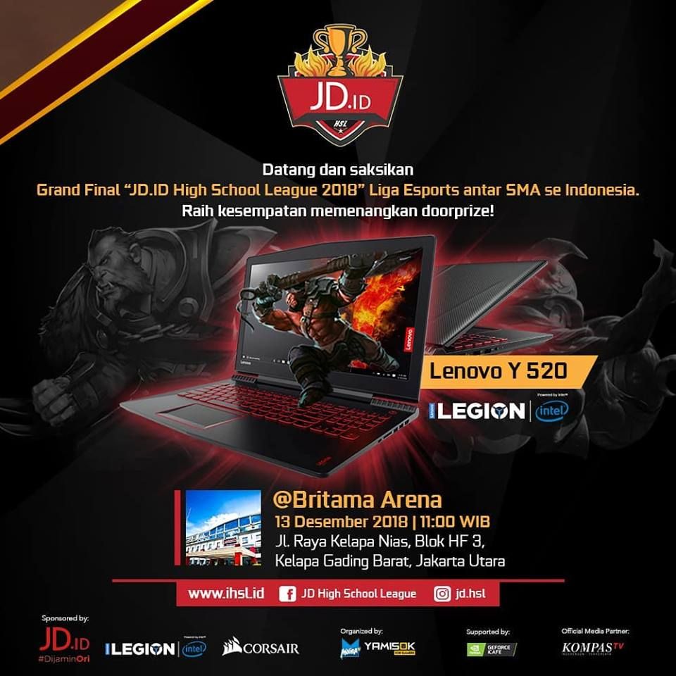 JDid's tweet photo. Yuk datang & saksikan Grand Final "https://t.co/zwrZJkI3Rk High School League 2018", 13 Desember 2018 di Britama Arena. Raih kesempatan memenangkan Doorprize berupa Laptop Lenovo Y 520 ! #JDID #HSL2018 #DijaminOri #SkillGueOri #eSports #JDHSL #MLBB #Dota #JDORI1212 https://t.co/pPmFLgzQIY