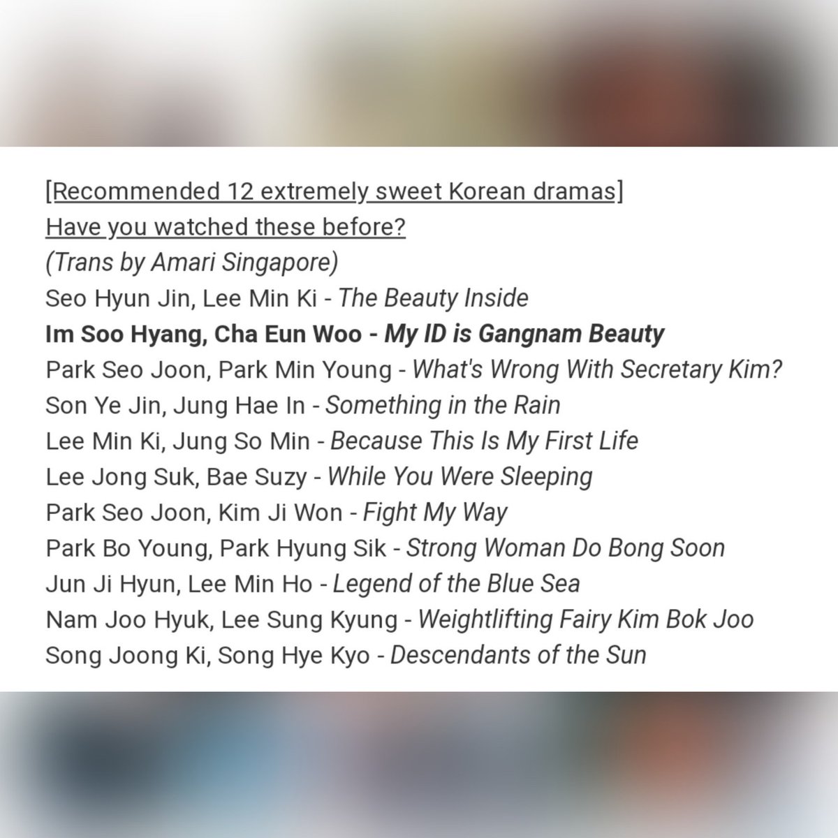 Seen on weibo - Im Soo Hyang's and Cha Eun Woo's My ID is Gangnam Beauty being recommended as one of sweet romance dramas to watch, by drama update acc (追剧看点) Which ones did you watch?...