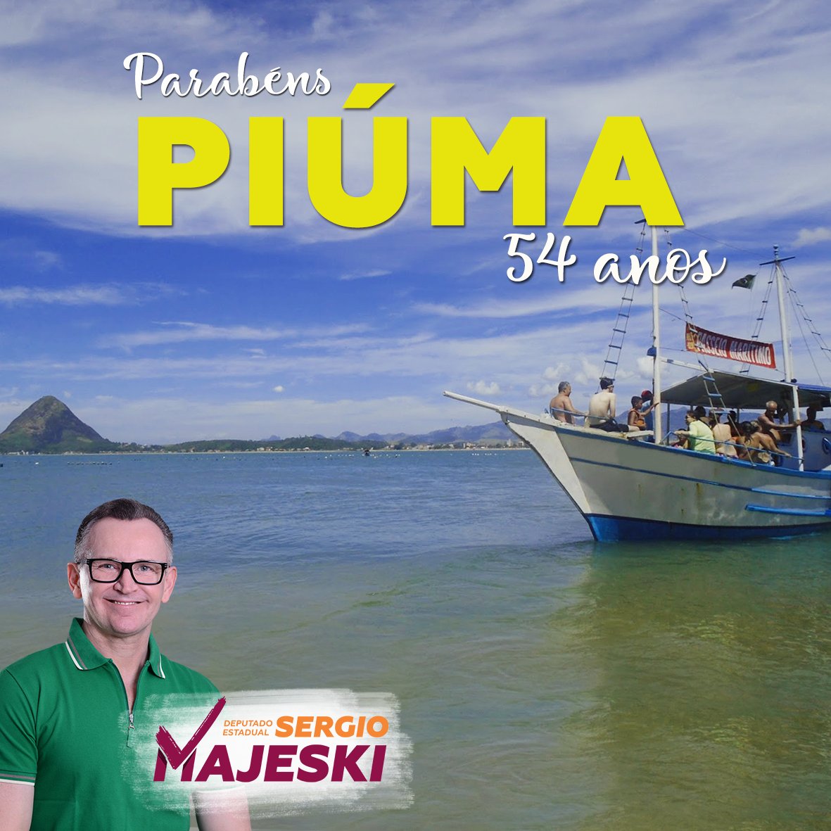 sergiomajeski's tweet image. Hoje é dia de comemoração em Piúma, que está completando 54 anos de emancipação política. Parabéns!  #DeputadoMajeski #PorUmaNovaPolítica #Piúma55Anos #Piúma