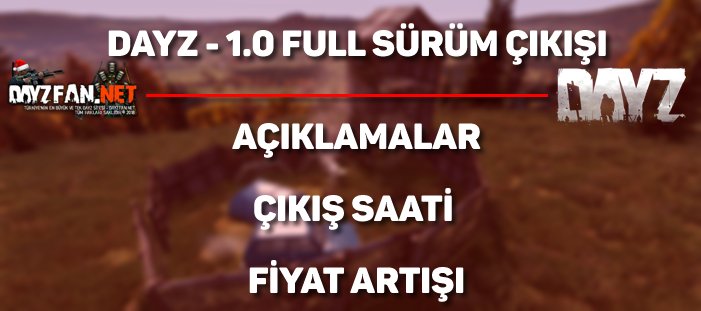 DayzfanNET's tweet photo. DayZ - 1.0 Full Sürüm Açıklaması , Çıkış Saati ve Fiyatı #dayz #dayzbeta 

Detaylar : https://t.co/N9rJBXN9OZ https://t.co/MVtC0snZXi