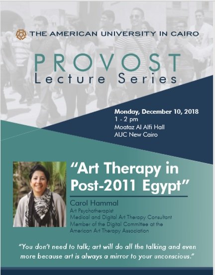AUC_Provost's tweet photo. Don't forget to mark you calendars for Monday, 10 December at 1 pm in Moataz Al Alfi Hall when we welcome alumna @carolhammal '07 for the next installment of the Provost Lecture Series. She will be giving a talk titled "Art therapy in post-2011 Egypt." https://t.co/XZyrVZu2CR