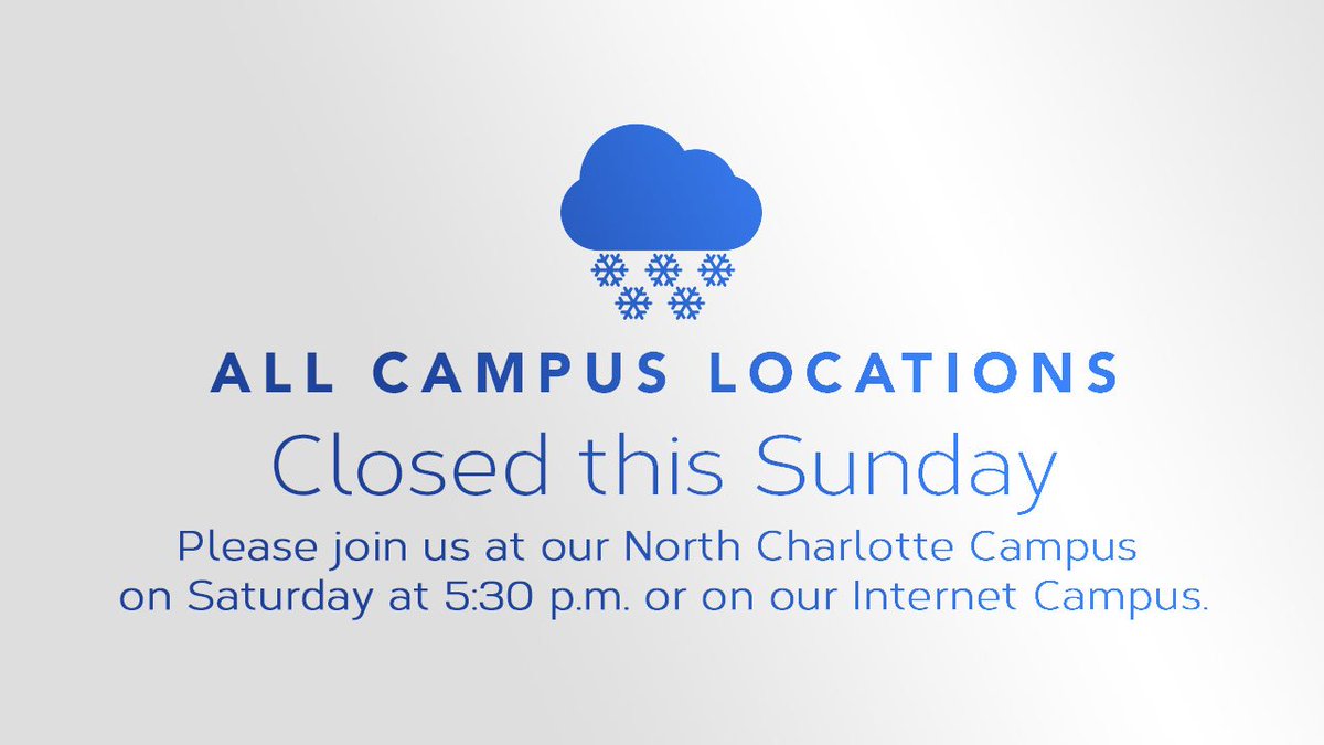 MeckChurch's tweet photo. All Sunday services and events at all of our campuses are being cancelled due to the winter storm. But good news - tonight's 5:30 service at our North Charlotte campus is in full swing, so please join us then! https://t.co/KbpSgW7R7F