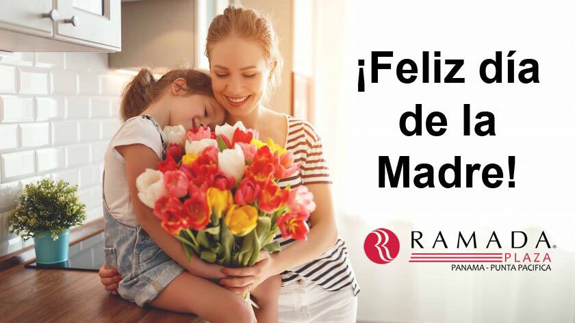 RamadaPTY's tweet image. “No hay nada como el amor de una madre hacia sus hijos” ¡FELIZ DÍA DE LA MADRE! Les desea @RamadaPlazaPTY 
.
.
.
#panama #diadelamadre #happymothersday #felizdiamama