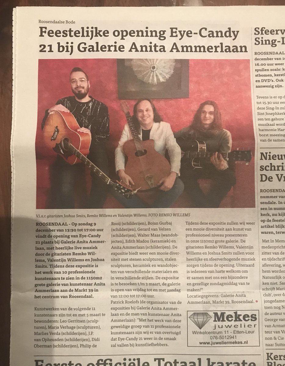 Deze week in de krant met mijn zoon Valentijn Willems en Joshua Smits ivm ons optreden aanstaande zondag bij Eye-Candy in Roosendaal. In de galarie van Anita Ammerlaan  en Patrick Roelofs zullen weer vele mooie werken getoond worden die wij zullen omlijsten met muziek. 13:30 uur