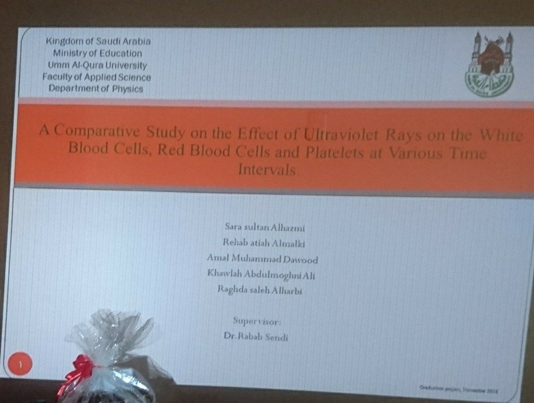 Phys_GP_UQU's tweet photo. مناقشة المشروع الثالث بعنوان 
Comparative Study of Ultraviolet on White Blood Cells,Red Blood Cells and Platelets 
باشراف سعادة الدكتورة/رباب سندي
@Physics_UQU 
#فيزيائيي_أم_القرى_نحو2030 https://t.co/uT9WpFQbQi