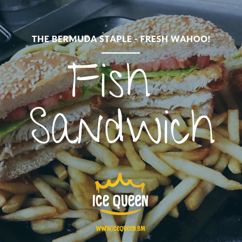 Icequeenbermuda's tweet photo. Fresh. Fast. Delicious. Ice Queen's wahoo sandwich is a Bermudian obsession! #IceQueenBermuda #Bermuda #fishsandwich #fishonabun #royallygood https://t.co/CepQ9ACScs