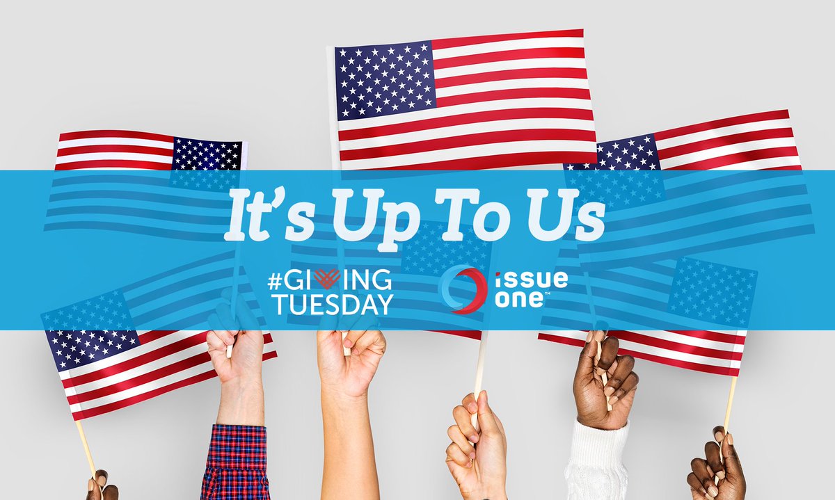 It’s up to ALL of us to defend and strengthen our democracy this Giving Tuesday. Stand by Issue One, and our democracy, by donating today bit.ly/2BzJGzU #GivingTuesday