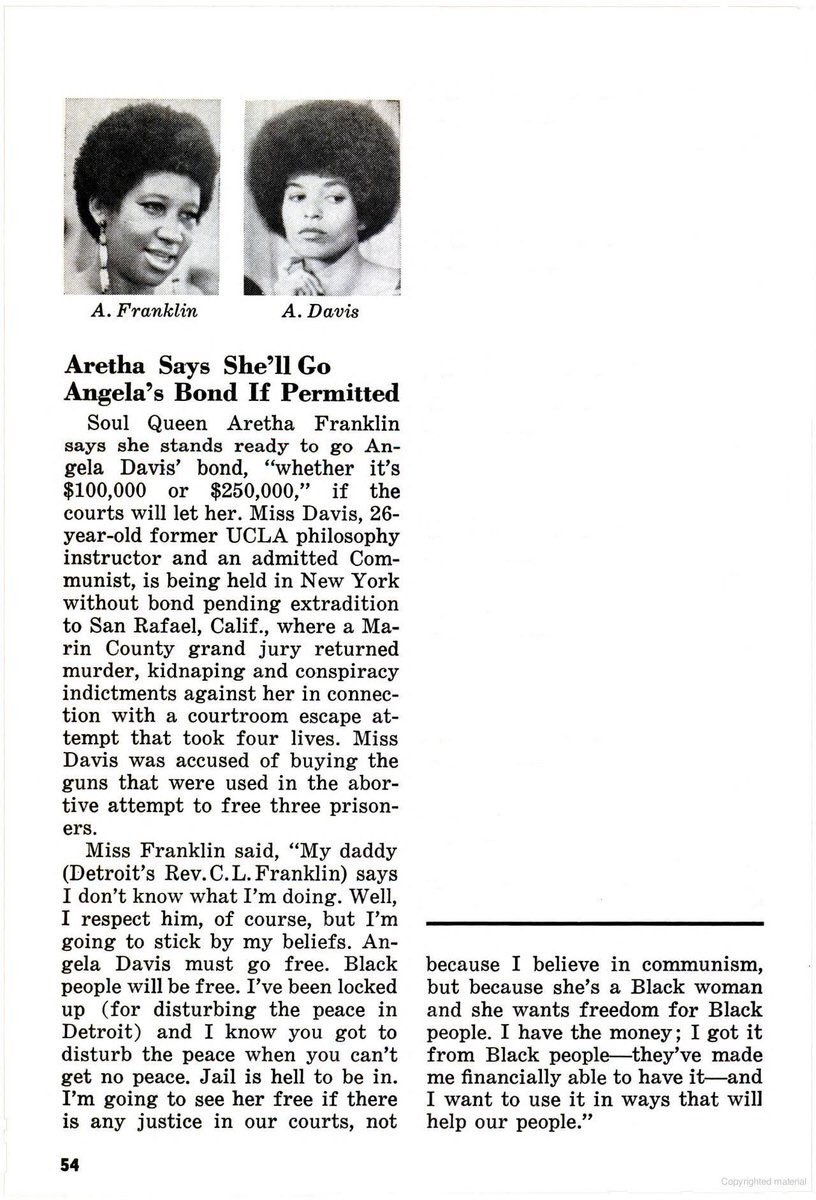 “I know you got to disturb the peace when you can’t get no peace.” — Aretha Franklin on Angela Davis’s bond.