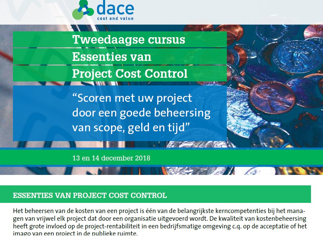 Wilt u uw kennis en inzicht in Cost Control vergroten? Bent u Project of Cost Engineer of projectleider en werkzaam in de procesindustrie, energiesector of GWW-sector? Meld u dan aan voor: Essenties van Project Cost Control op 13 en 14 december 2018. dace.nl/cursus-epcc