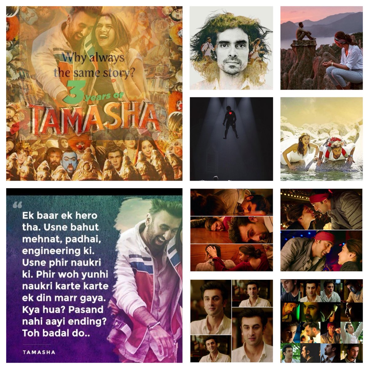#3YearsOfTamasha

A film that is very close to my heart.A film that accurately mirrored a part of me.A film that grabbed me by my collar and made me restless for weeks that followed.

@ImtiazAliFC 
#Tamasha