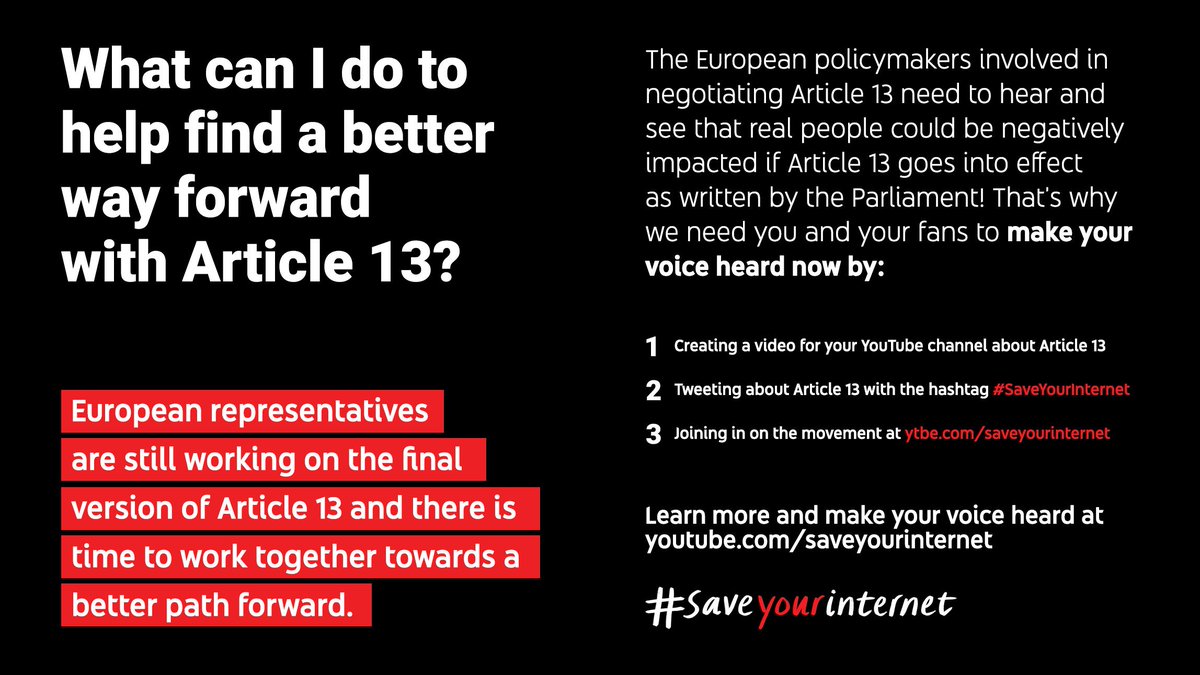 YouTube's tweet image. There's still time to revise how Article 13 is written, but the language could be finalized by the end of the year. Learn more: youtube.com/saveyourintern…. #SaveYourInternet