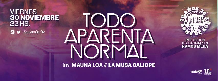 VecinosEnrock2's tweet photo. #FECHAS: #TodoAparentaNormal pasa por el oeste para llevar su rock a Santana Bar, no van a estar sólos, ya que van a calentar motores Mauna Loa y La Musa Caliope. Más info en este enlace: https://t.co/hnFv7ehE9Z https://t.co/ZSyNKlnhRQ