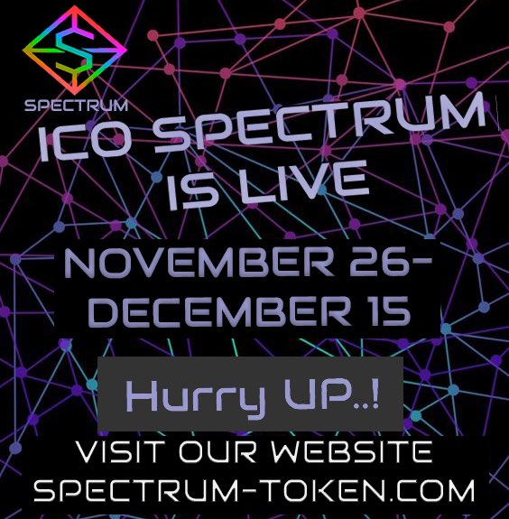 Website and ICO are now LIVE! Visit our Website: spectrum-token.com
For Airdrop:
goo.gl/forms/aOQSmt9o…
Telegram Channel: 
t.me/projectspectrum
Telegram Community: 
t.me/SpectrumGroup