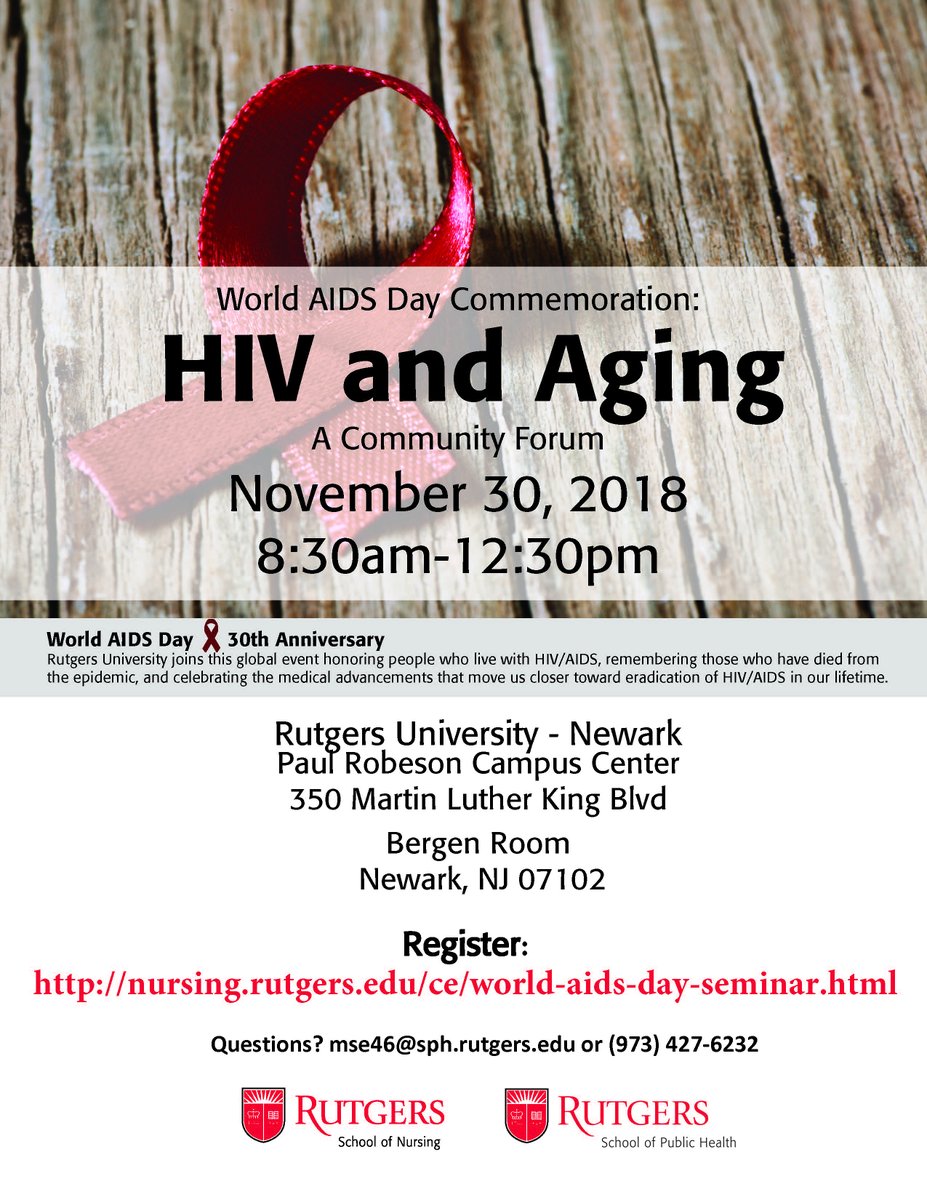 Rutgers SPH (@rutgerssph) on Twitter photo 🚨3.0 #CHES/#MCHES & NJ #PublicHealth CEs are now being offered! 🚨
💝Join <a href="/RutgersSPH/">Rutgers SPH</a> & <a href="/RU_nursing/">Rutgers School of Nursing</a> for our annual World AIDS Day Commemoration on Nov. 30, 2018, in #Newark! This year’s topic is HIV & Aging.
Register 🔗nursing.rutgers.edu/ce/world-aids-… 🚨3.0 #CHES/#MCHES & NJ #PublicHealth CEs are now being offered! 🚨
💝Join <a href="/RutgersSPH/">Rutgers SPH</a> & <a href="/RU_nursing/">Rutgers School of Nursing</a> for our annual World AIDS Day Commemoration on Nov. 30, 2018, in #Newark! This year’s topic is HIV & Aging.
Register 🔗nursing.rutgers.edu/ce/world-aids-…