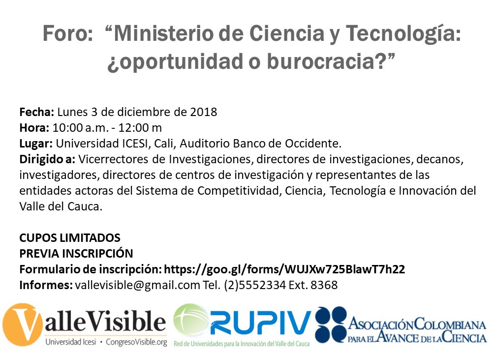 CUEEV's tweet photo. El #CUEEV invita al Foro “Ministerio de Ciencia y Tecnología: ¿oportunidad o burocracia?” Un evento que convoca a todo el ecosistema de #Competitividad, #Ciencia #Tecnología e #innovación del #ValleDelCauca inscripciones aquí: https://t.co/zxzlFj3kIq https://t.co/Mk81XKwb41