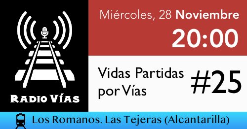 RadioVias's tweet photo. ¡#Podcast EN DIRECTO en #Alcantarilla!

Radio Vías #25 - “Vidas Partidas por las Vías”

🗓 MIÉRCOLES, #28Noviembre
🕗 20:00
📍 Cercanías “Los Romanos” (https://t.co/8iDo7NI4Kj)

👉🏻 https://t.co/n13Fvg8YKG

¡Vente y vive la “#Radio en Vivo”!

#AlcantarillaSinBarreras #ElTrenXFuera https://t.co/FlL0xTVuKv