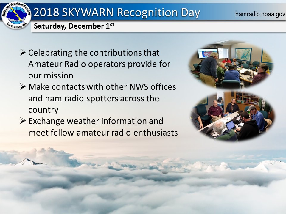 NWSLaCrosse's tweet photo. CQ - CQ - This Saturday Dec.1st is our annual SKYWARN Recognition Day for Amateur Radio. Between roughly 8am-4pm CST we'll be making radio contacts to help celebrate the contributions ham radio storm spotters provide us.  Come join us!  https://t.co/G628IvZHSP #SRD2018 https://t.co/c8huYw4vsd