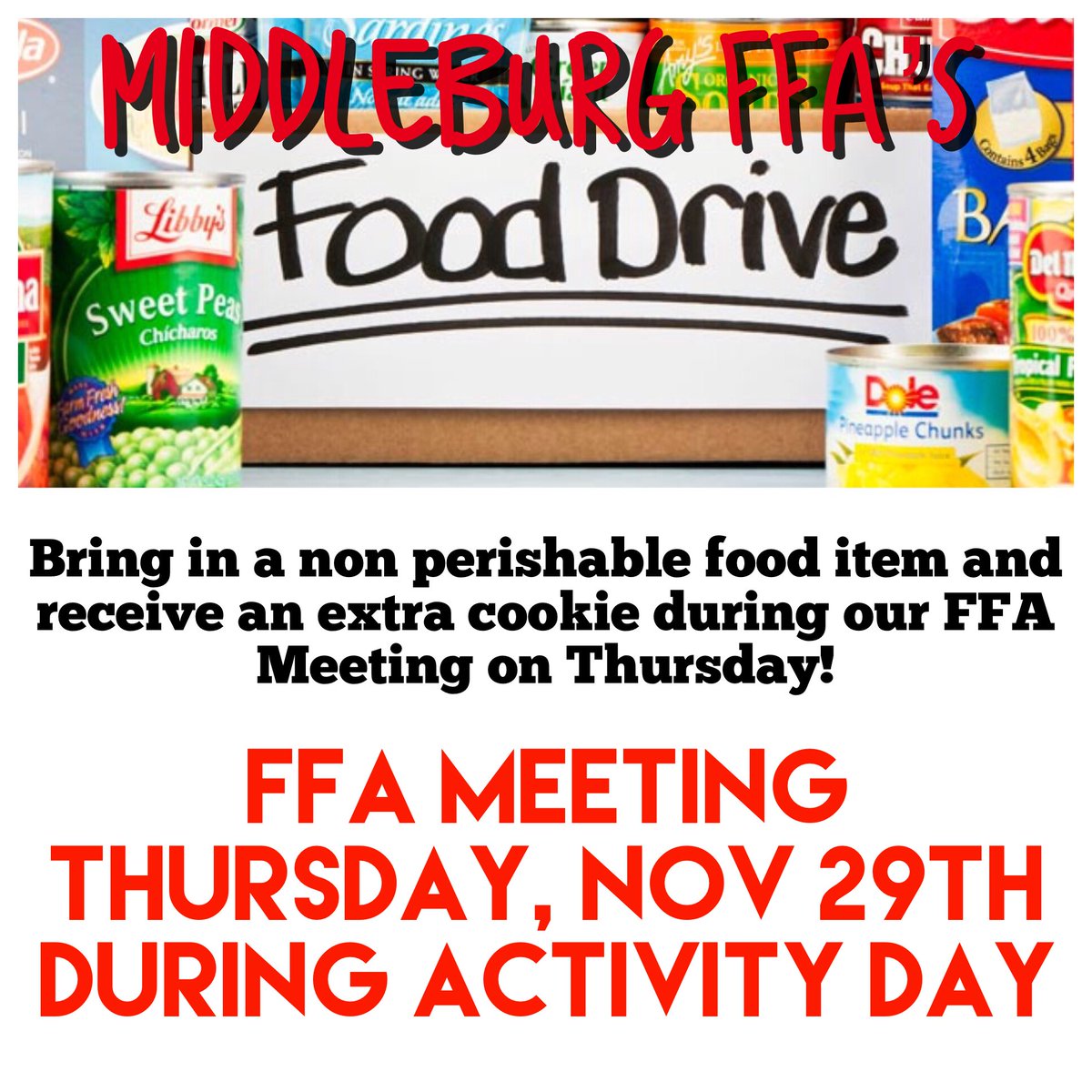middleburgffa's tweet photo. Pick up your FFA meeting pass from Hendricks &amp; Rogers. We’ll be collecting non perishable foods for those in need. If you bring something in you’ll receive an extra cookie during the meeting. 🥫🍝🥜🍪 #fooddrive #ffameeting #donate #broncosgiveback https://t.co/Yu4TUisKI7
