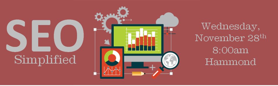 SEO Simplified Class TOMORROW 11/28 
Register at www2.lsbdc.org/workshop.aspx?…