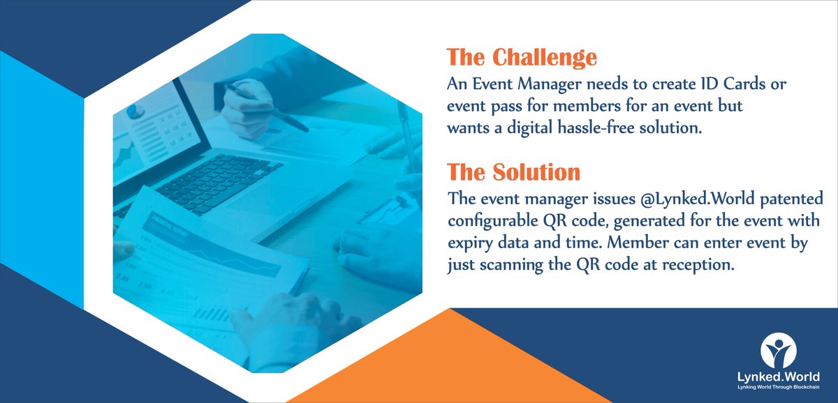 Next in our #Challenge : #Solution series. Event management remains a big issue with guests queuing up at the registration desk and losing time. How about #blockchain based #Digital #Identity #Cards &amp; #online registration in advance. Yes, <a href="/LynkedW/">Lynked.World</a> has cracked the solution.