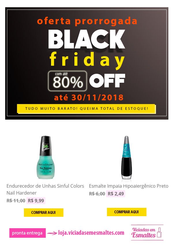 vicioemesmalte's tweet photo. Prorrogamos as ofertas da #BlackFriday !!!
Esmaltes, Maquiagens, Produtos para Manicure com até 80% OFF! Venha conferir > https://t.co/MHYsRCHWgm #ViciadasEmEsmaltes #Esmalte #Esmaltes #ViciadasEmVidrinhos #AmoEsmalte #Unha #Unhas #VicioEmEsmalte #ViciadaEmEsmalte #Manicure https://t.co/La8KH4zR6N