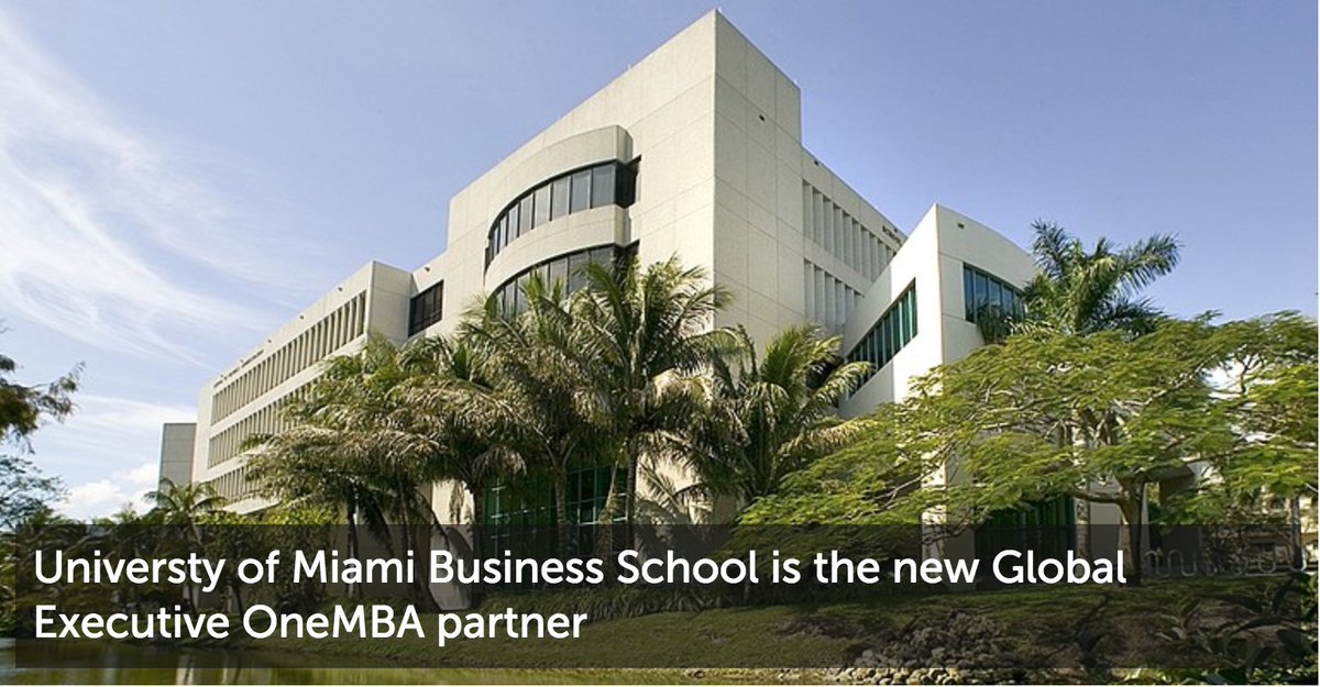 Proud to announce!! University of Miami Business School new Global #OneMBA partner bit.ly/2r780Dl @UMiamiBusiness