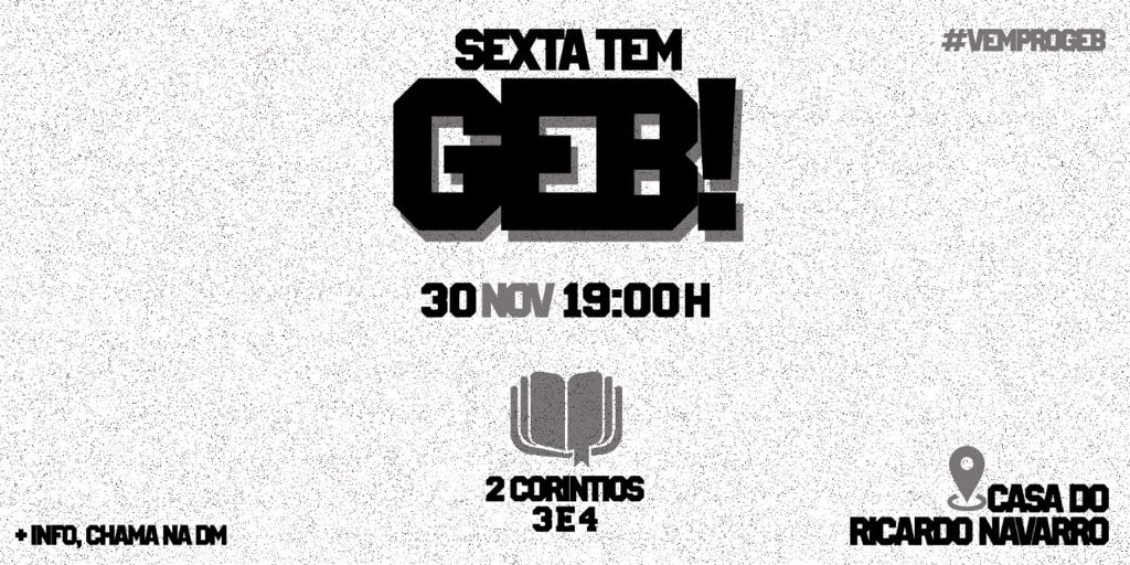 SomosDeepofc's tweet photo. Sexta é dia de GEB!

Dessa vez na casa do Ricardo Navarro e estaremos estudando o livro de 2 coríntios 3 e 4.

Você nao pode perder!
Se não sabe onde é, chama na dm que a gente te explica!

#vemprogeb
#vemcomarede
#somosdeep
#keepdiving https://t.co/Y05H6yBBGQ