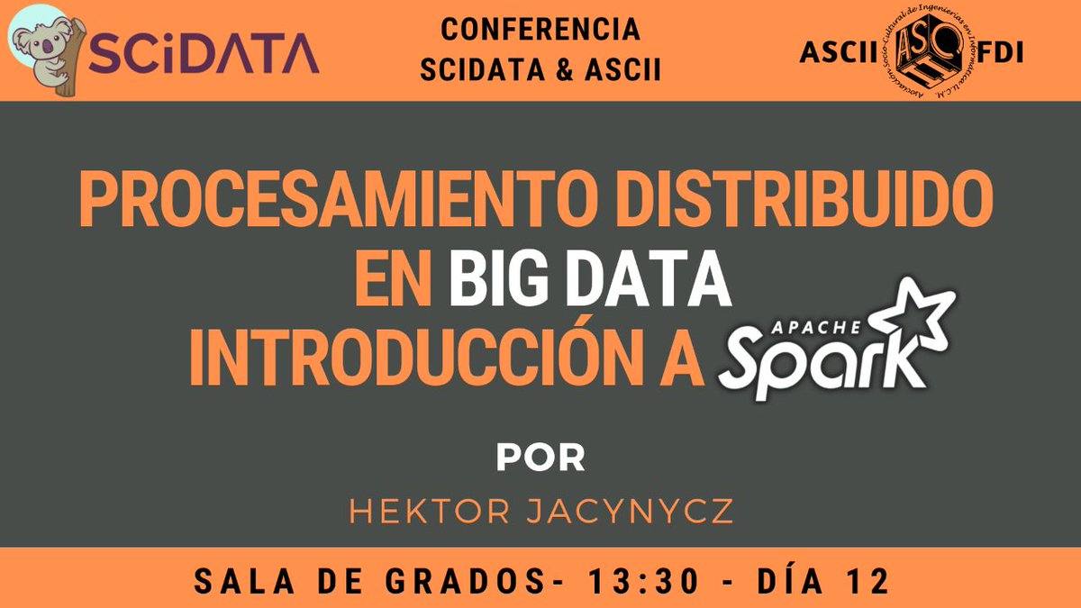 SciDataUCM's tweet photo. "Procesamiento distribuido en Big Data: Introducción a Spark" - Vuelve @hektorjg de la empresa @StratioBD esta vez para introducir la base para todos aquellos que quieran empezar con @ApacheSpark Os esperamos el 12 de Diciembre a las 13:30h en la sala de grados. https://t.co/ano9NIJBOF