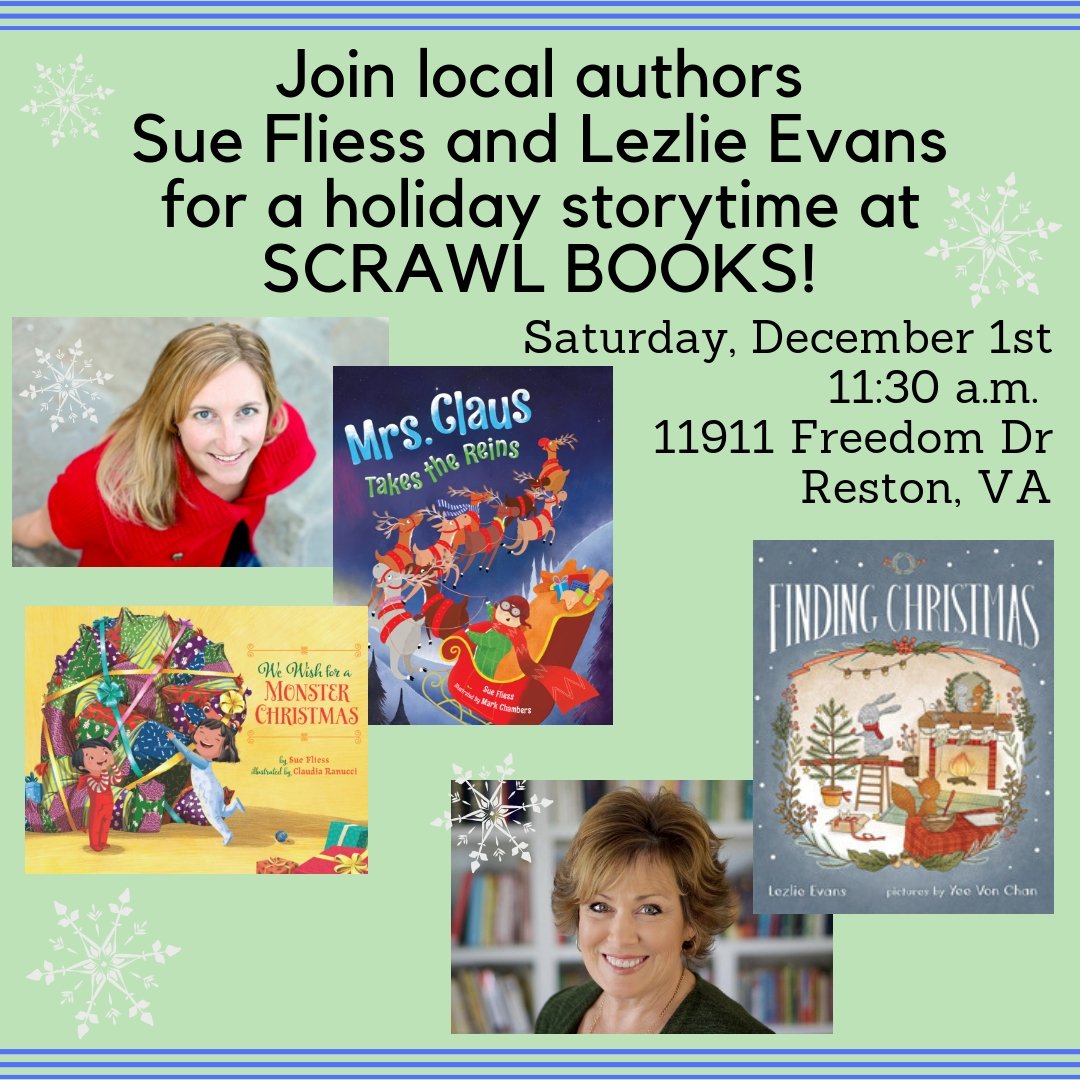SueFliess's tweet photo. Hope some of my Northern VA friends can join us @scrawlbooks this Saturday, Dec 1, 11:30 a.m. for a holiday storytime! @amazonbooks @SterlingBooks @AlbertWhitman @markAchambers #HolidaysAreComing #MrsClaus #Christmas #Christmas2018 #picturebooks  #lezlieevans #Santa https://t.co/y2HcukxBou