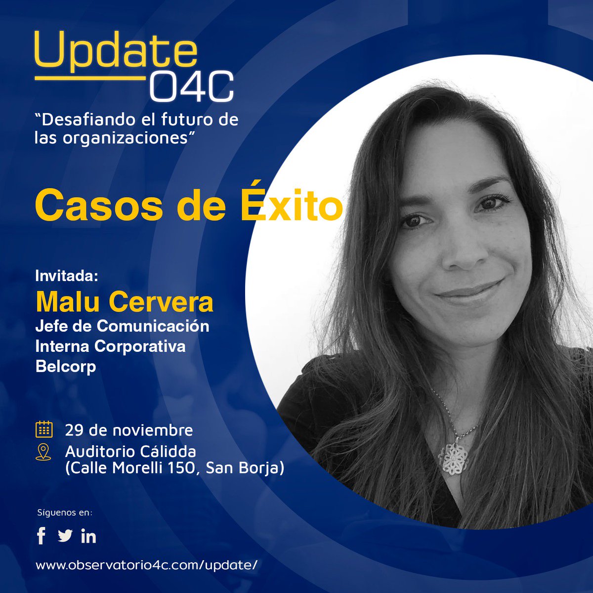 Observatorio4C's tweet photo. Malu Cervera, Jefe de Comunicación Interna Corporativa en #Belcorp, cuenta con más de 15 años de experiencia en #ComunicaciónCorporativa, #Publicidad, #Marketing, #Periodismo, entre otros. Malu, nos contará acerca del caso de éxito de Belcorp ¡No se lo pierdan! https://t.co/XcmxeV1Nnw