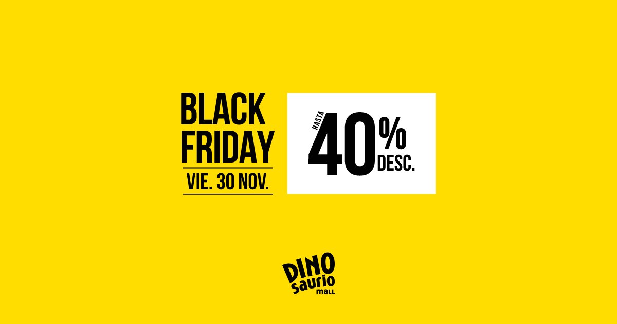 DinoMall's tweet photo. YA LLEGA! 👉 Mañana hay #BlackFriday en nuestro mall! Aprovechá y anticipate a las compras de Navidad 🎄 https://t.co/6pgFRklbEH