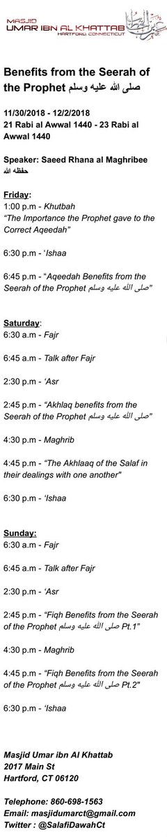 ✔Join us this weekend, starting with the jumuah khutbah, for our "Benefits from the Seerah of the Prophet صلى الله عليه وسلم conference" with 🗣Ustaadh Saeed Rhana Al Maghribee حفظه الله! Check out the itinerary below! 👇