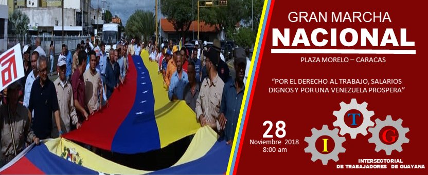 ITGuayana's tweet photo. La Intersectorial de Trabajadores de Guayana (ITG) convoca a la Gran Marcha Nacional mañana 28 noviembre en Caracas. @Watcher_Ven @CorreodelCaroni @CaraotaDigital @ElNacionalWeb @ElPitazoTV @DiarioPrimicia @ClavelRangel @OITAndina https://t.co/g4e2bObqgj