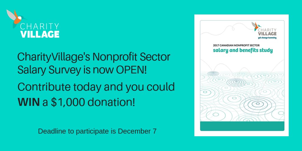 GordonHolley's tweet image. Please participate in Charity Village's 2018 Salary Survey. Open till December 7th.  Let's see if we can get everyone to participate so that we can do some great benchmarking.