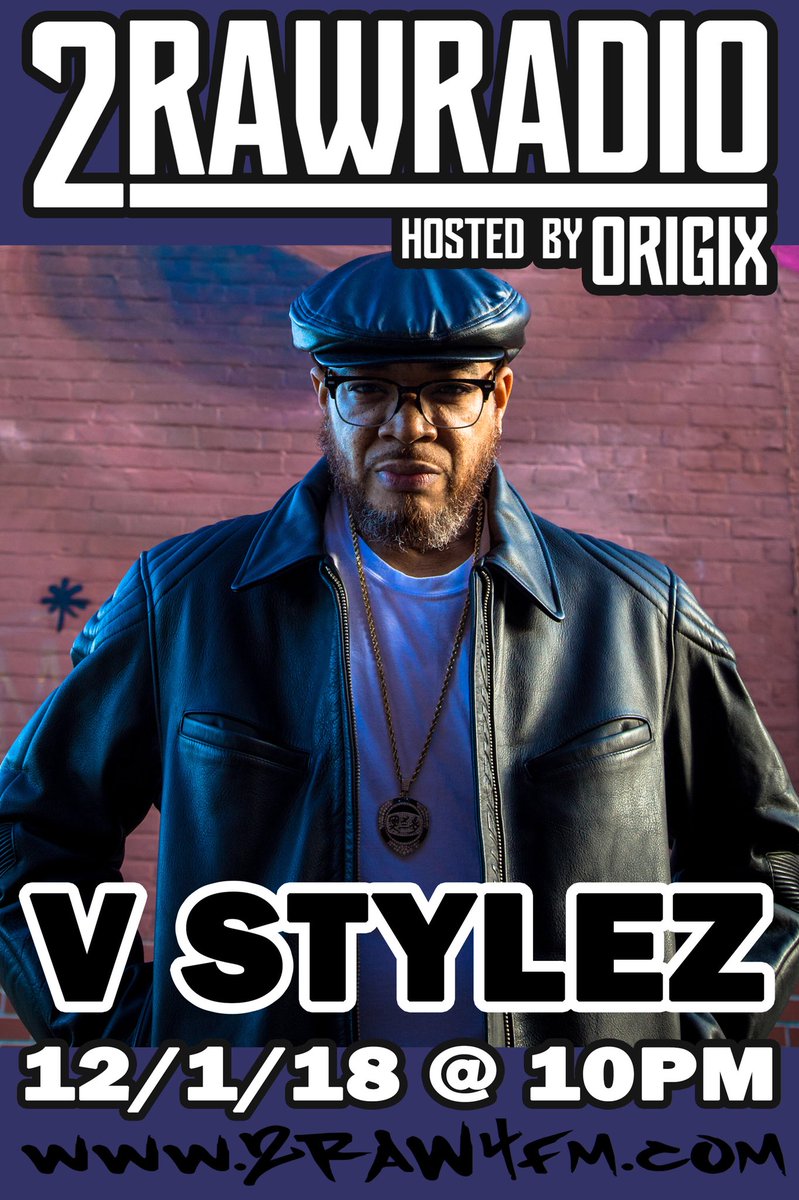 2RAW4FM's tweet image. SATURDAY NIGHT VSTYLEZ LIVE ON #2rawradio #2raw4fm @Vstylez @KetchP @Pat_313 @ArtfullDodgers