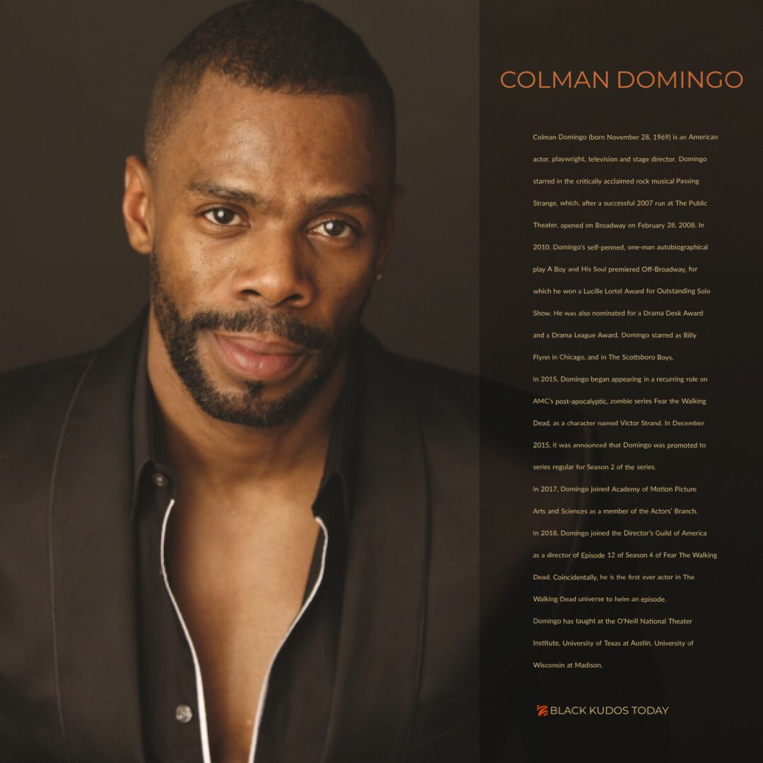 Happy Birthday to Colman Domingo.
 