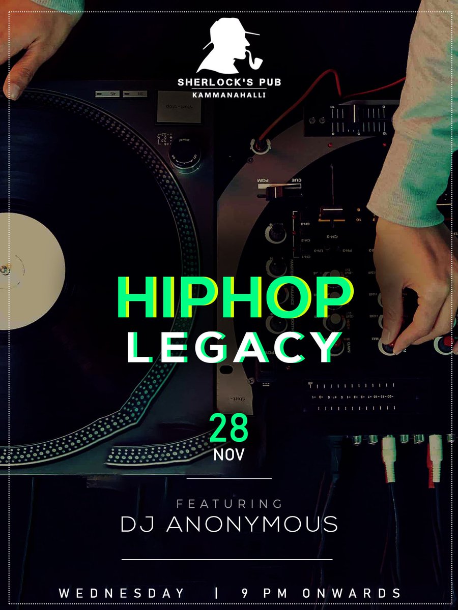 SherlocksPub2's tweet photo. #HiphopLegacy
We're all set for a massive night with DJ Anonymous only at #Sherlockskammanahalli 
This Wednesday…8pm onwards! https://t.co/ESrAG11S13