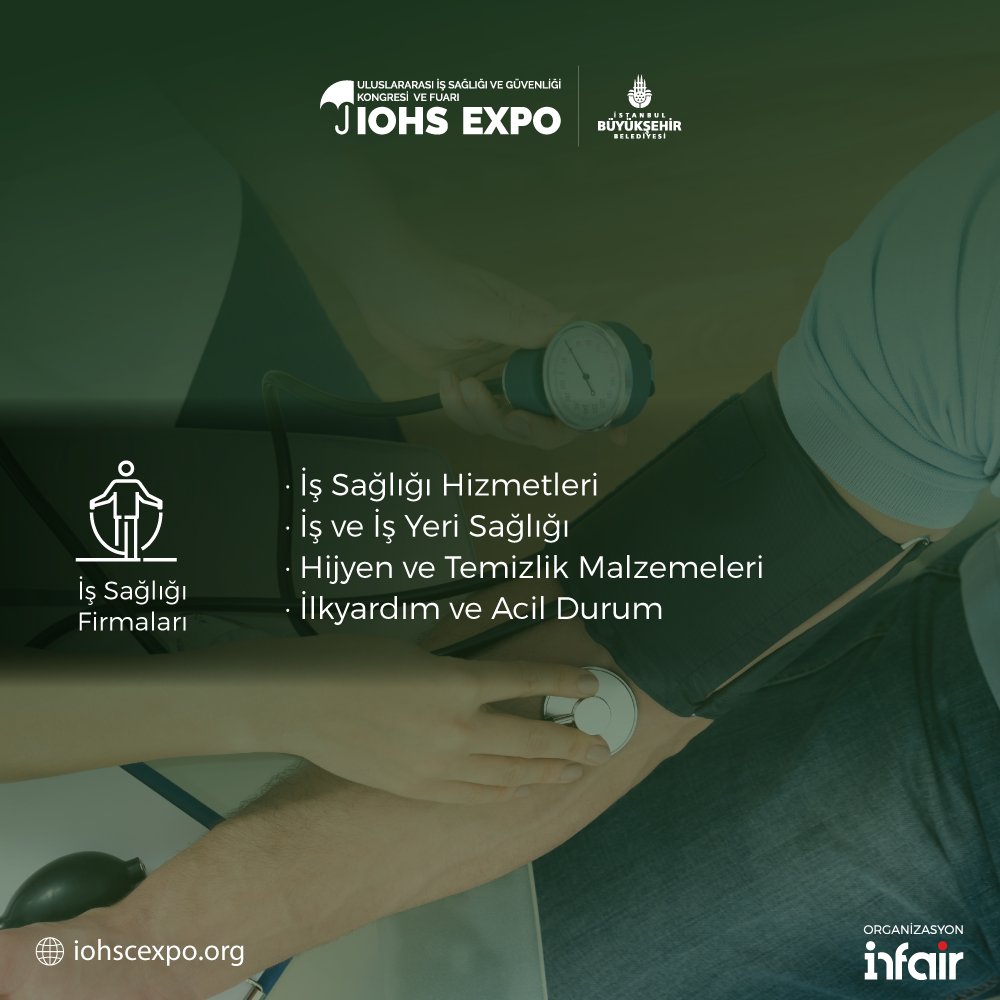 iohscexpo's tweet photo. IOHS EXPO Uluslararası İş Sağlığı ve Güvenliği Kongresi ve Fuarı, konusunda önde gelen firmaların bilgi birikimlerinin ziyaretçilerle buluştuğu bir platform oluşturacaktır.
#iohs #isg #işsağlığı #işgüvenliği #fuar #kongre https://t.co/2np52xR3Ic