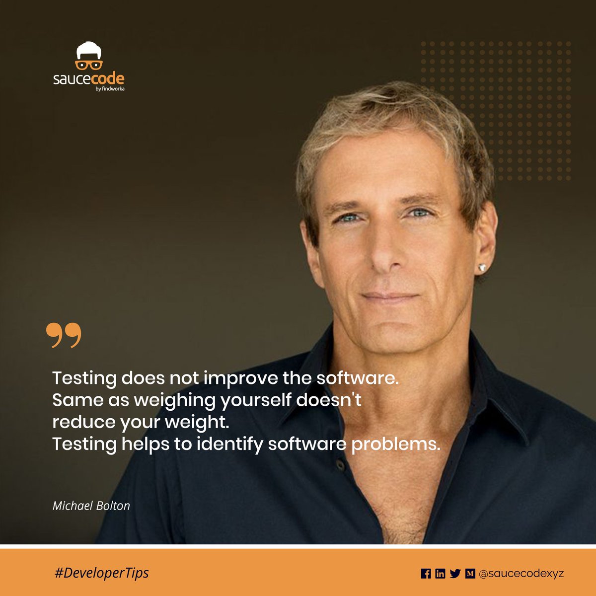 saucecodexyz's tweet image. &quot;Testing does not improve the software. Testing helps to identify software problems.&quot;
#Saucecode #DeveloperTips #programming #coding #testing #softwaretesting #softwaredeveloper #developer #software