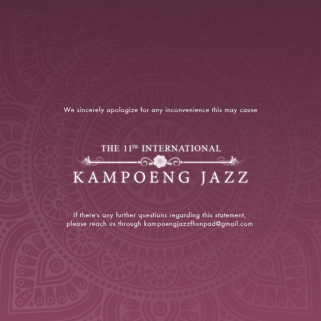 We are terribly sorry for this inconvenience, Rest assured we have special plans in store for you all in the upcoming 11th International Kampoeng Jazz.