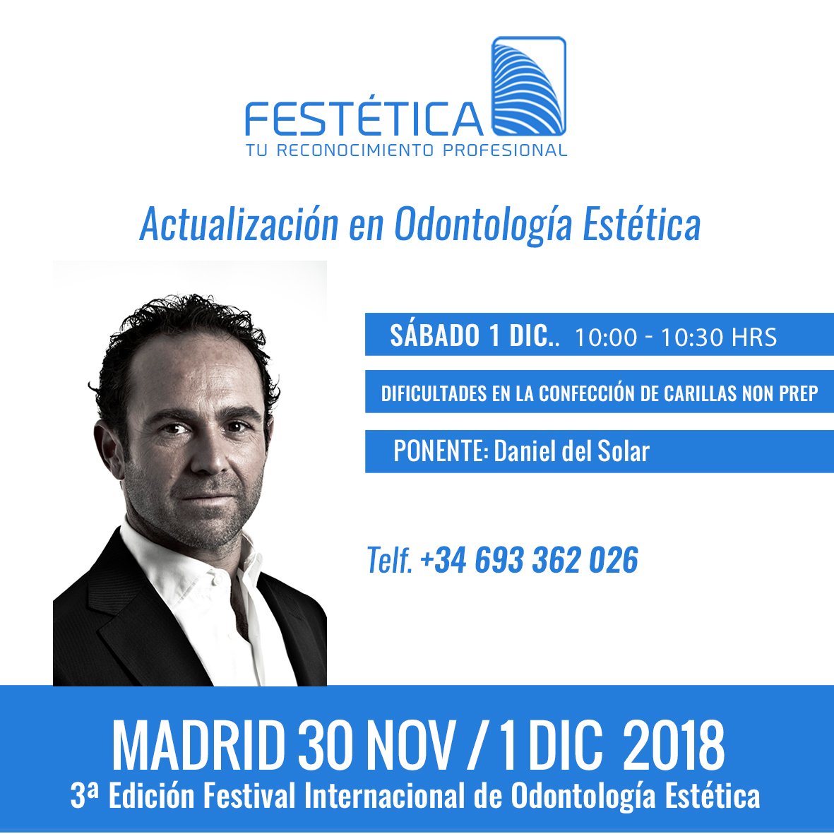 FesteticaFest's tweet photo. Tienes 20 razones para asistir a #Festetica2018
Razón 17 👉 Daniel del Solar "Dificultades en la confección de carillas non prep"
https://t.co/NQUPyBMjqY
Save Date. 01-12-2018/ 01-12-2018 Festival Internacional de #OdontologíaEstética #Carillas https://t.co/Ob85IPqhOi