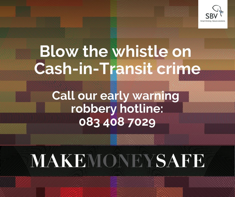 SBVSouthAfrica's tweet photo. The period shortly after payday is a high threat period for #CashInTransit robberies and we are on high alert during this time. If you have info that could help prevent a #CIT robbery, and possibly save lives, please contact us or @SAPoliceService. #MakePeopleSafe #MakeMoneySafe https://t.co/3mpIAPk2oc