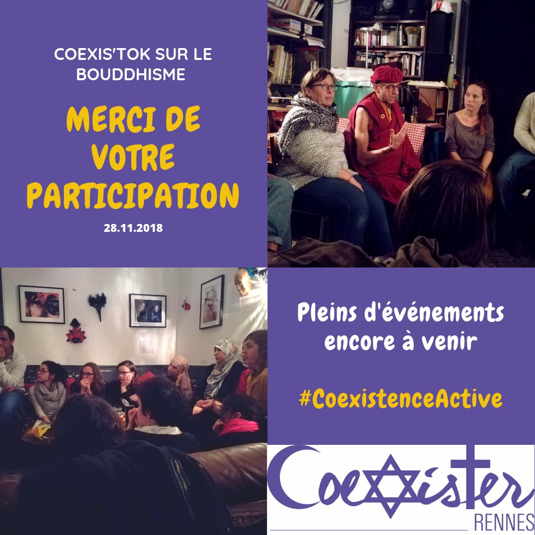 CoexisterRennes's tweet photo. Nous vous remercions chaleureusement d'être venu partager et discuter sur le bouddhisme hier soir. Merci également à notre invité le moine Jigme Puntsok qui a eu la gentillesse et la bienveillance de répondre à toutes nos questions. 
#VivreEnsemble #CoexistenceActive #Rennes https://t.co/5nI0PkM6cf
