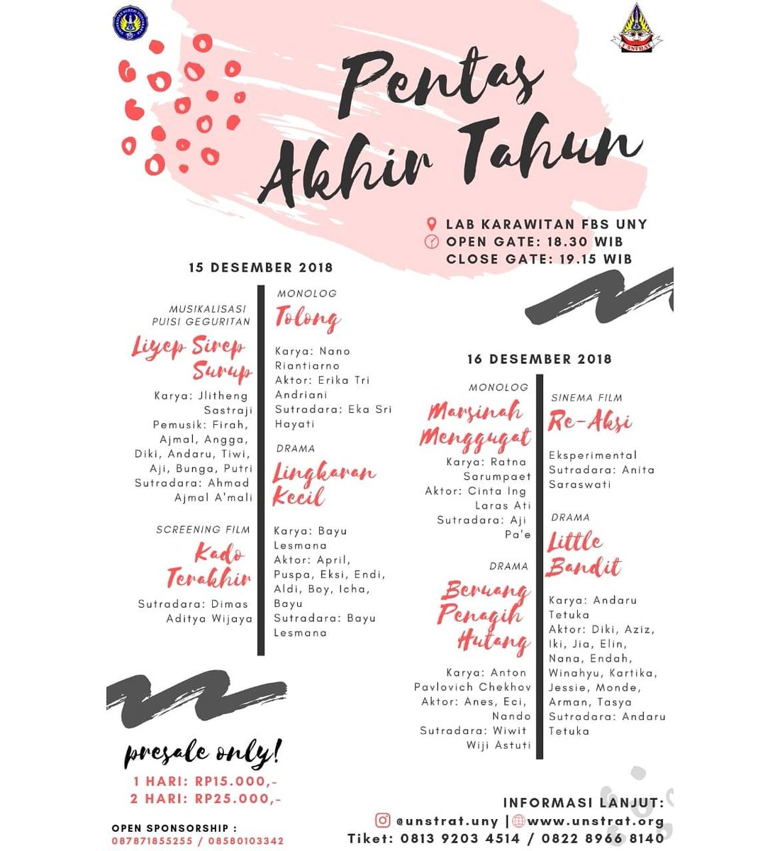 UNSTRAT_UNY's tweet photo. PENTAS AKHIR TAHUN
Parade pementasan karya anggota UNSTRAT
Tanggal: 15 & 16 Desember 2018
Tempat: Lab. Karawitan FBS UNY
Open gate: 18.30 WIB
Close gate: 19.15 WIB
Tiket:
1 hari Rp15.000,-
2 hari Rp25.000,-
https://t.co/wU2IEu4vPO
#PAT2018
#UNSTRAT
#UNSTRATUNY https://t.co/8H74r6MORw