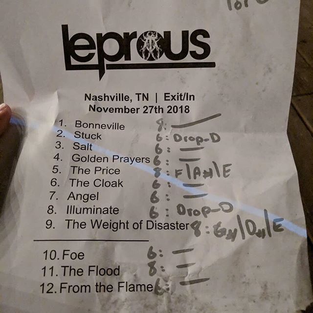 leprousbandfans's tweet photo. Setlist from last night’s concert in Nashville, TN 🖤🤘
-
Only 3 shows left on the tour! 😢
-
Nov 29 - Pittsburgh, PA
Nov 30 - Cleveland, OH
Dec 1 - Chicago, IL (Sold out!)
-
📷: @brellee
-
#leprous #leprousband #leprousbandfans #prog #progrock #progmeta… https://t.co/K7mvRqrZMJ https://t.co/X0E10uDxNd