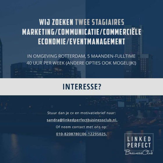 LinkedPerfectBC's tweet image. Ben/ken jij iemand die op zoek is naar een uitdagende maar vooral een leuke &amp;amp; leerzame #stageplek? Staak dan nu jouw zoektocht en reageer op deze #vacature! Wij zijn op zoek naar een 3e jaars MBO/HBO #student. Voor meer info communicatie@linkedperfectbusinessclub.nl | 010-8208780